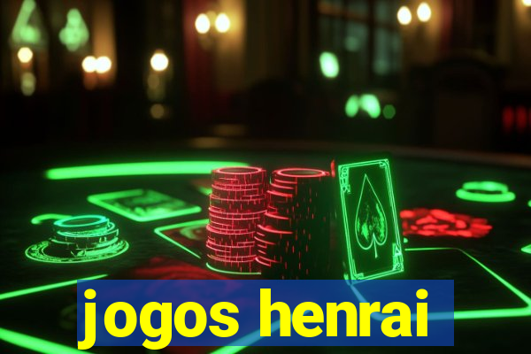 jogos henrai